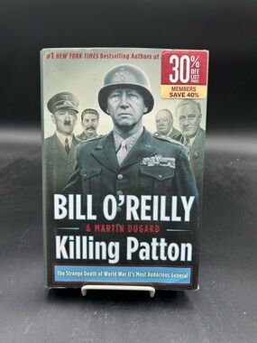 Bill O'Reilly Killing Patton Hardcover - Military History